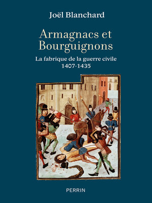 cover image of Armagnacs et Bourguignons